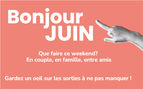 Bonjour Juin